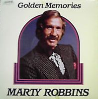 Marty Robbins - Golden Memories